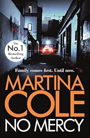 No Mercy, Martina Cole