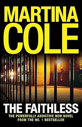 The Faithless, Martina Cole