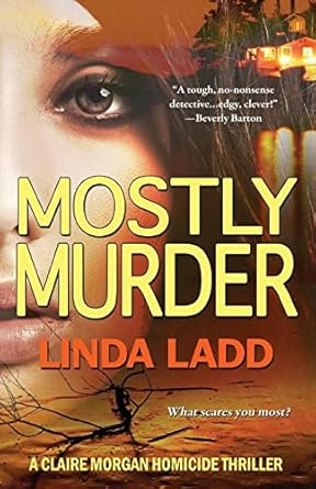 Mostly Murder, Linda Ladd