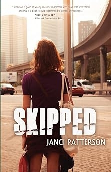 Skipped, Janci Patterson