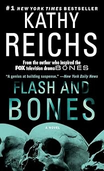 Flash and Bones, Kathy Reichs