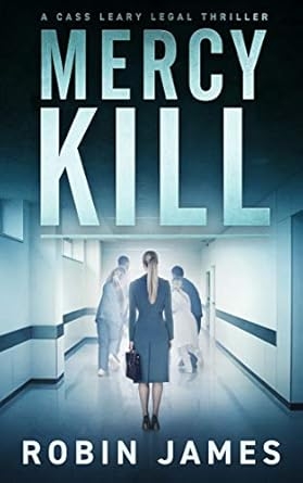 Mercy Kill, Robin James