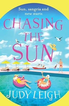 Chasing The Sun, Judy Leigh