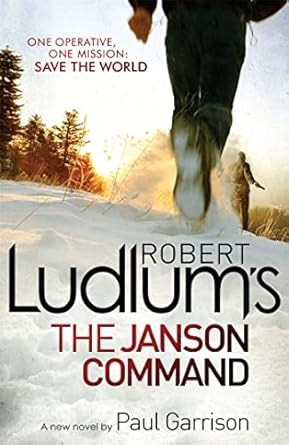 The Janson Command, Robert Ludlum, Paul Garrison