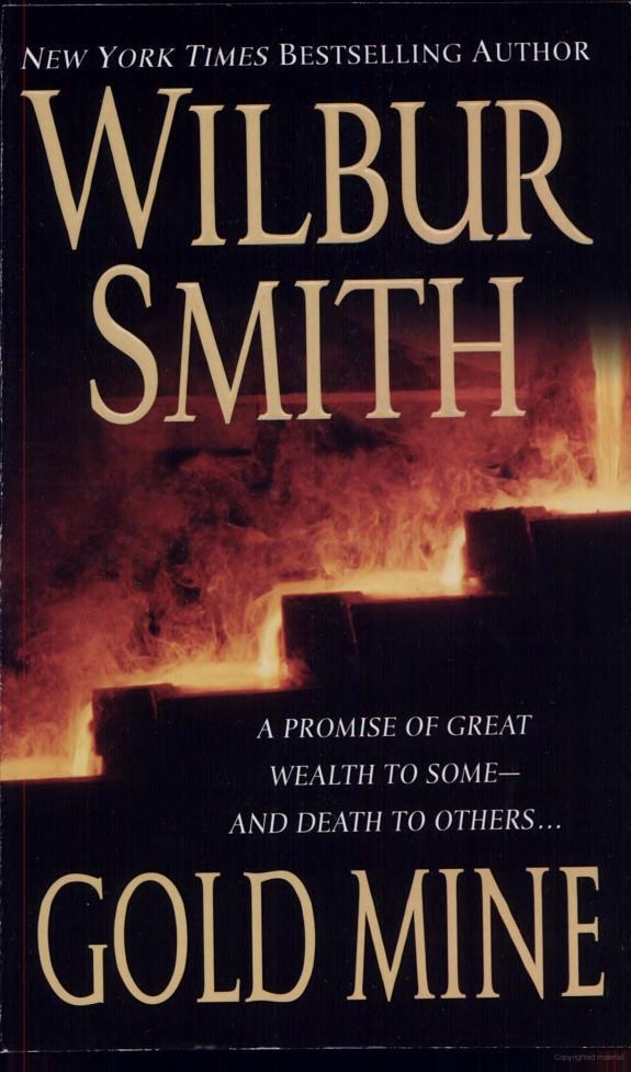 Gomd Mine, Wilbur Smith