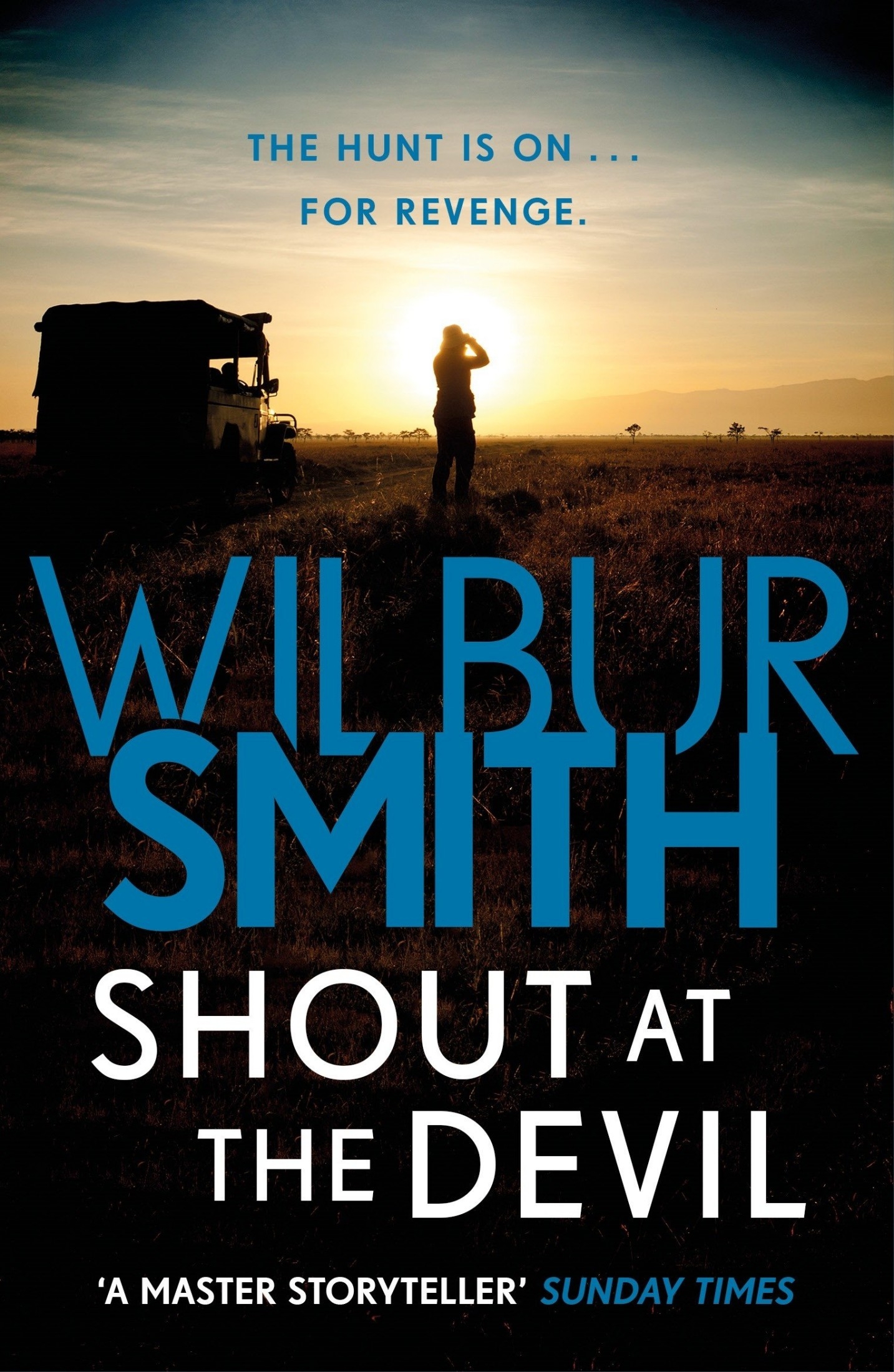 Shout At The Devil, Wilbur Smith