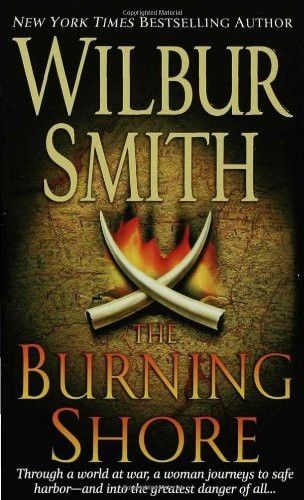 The burning Shore, Wilbur Smith