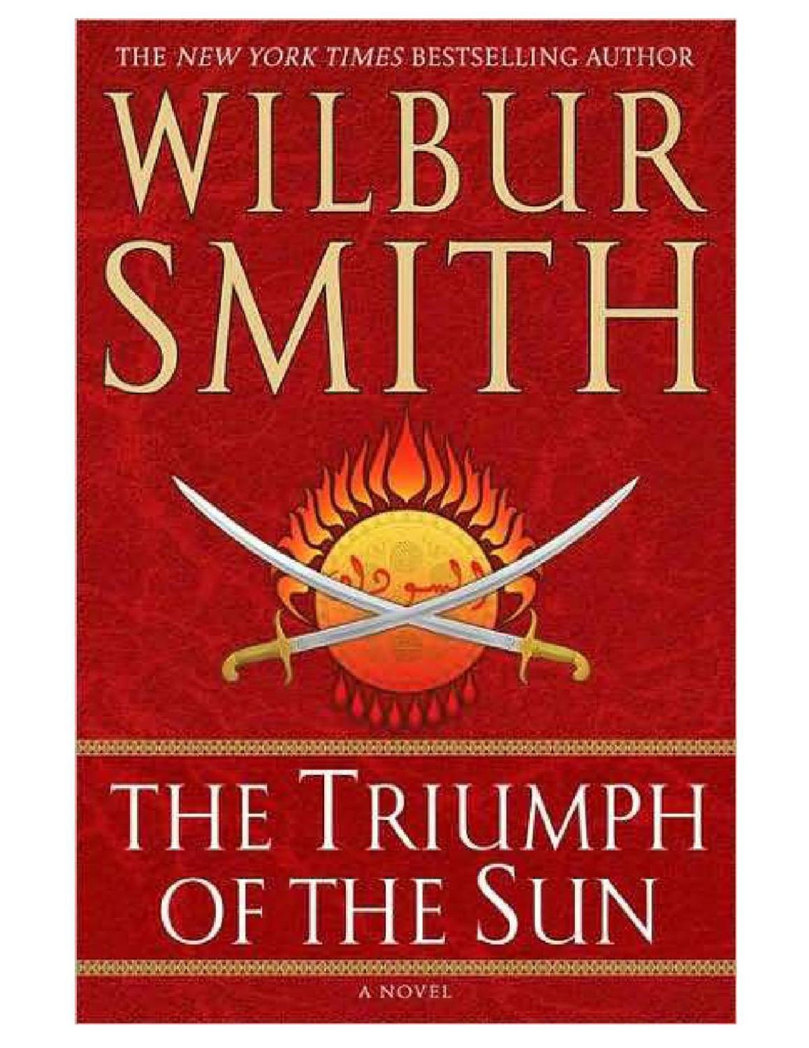 The Tiriumph Of The Sun, Wilbur Smith