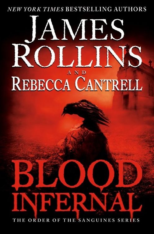 Blood Infernal, James Rollins