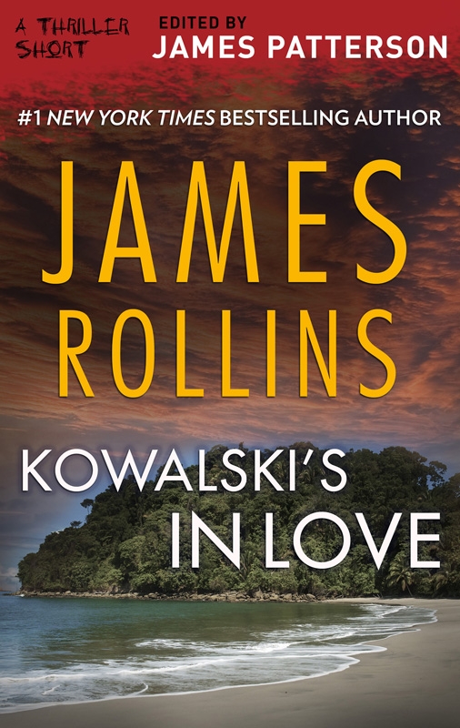 Kowalskis In Love, James Rollins