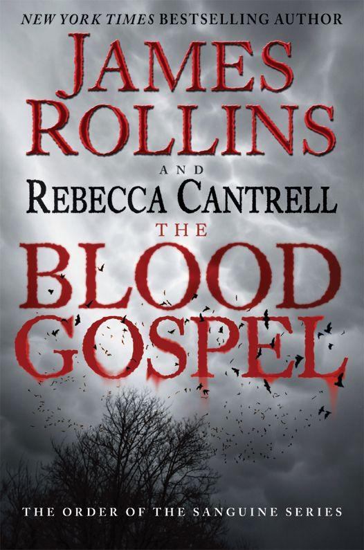 The Blood Gospel, James Rollins