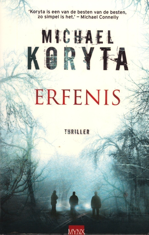 Erfenis, Michael Koryta