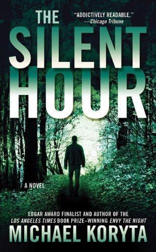 The Silent Hour, Michael Koryta