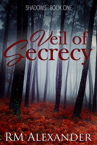 Veil of Secrecy, RM Alexander