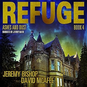 Refuge Book 4 Ashes and Dust, Jeremy Bishop