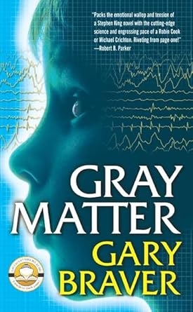 Gray Matter, Gary Braver