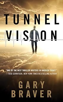 Tunnel Vision, Gary Braver