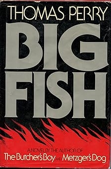 Big Fish, Thomas Perry