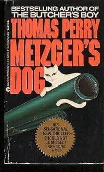 Metzger's Dog, Thomas Perry