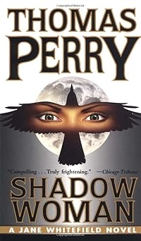 Shadow Woman, Thomas Perry