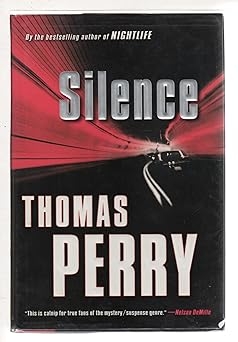 Silence, Thomas Perry