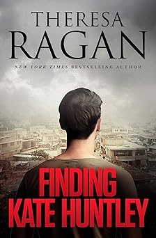 Finding Kate Huntley, Theresa Regan