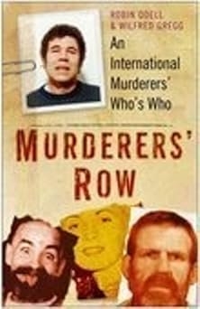 Murderer's Row, Robin Odell