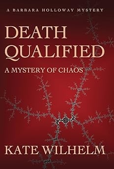 Death Qualifield, Kate Wilhelm