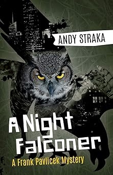 The Night Falcone, Andy Straka