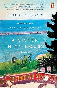 A Sister in My House, Linda Olsson