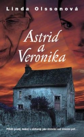 Astrid and Veronika, Linda Olsson