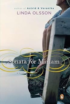 Sonata For Miriam, Linda Olsson