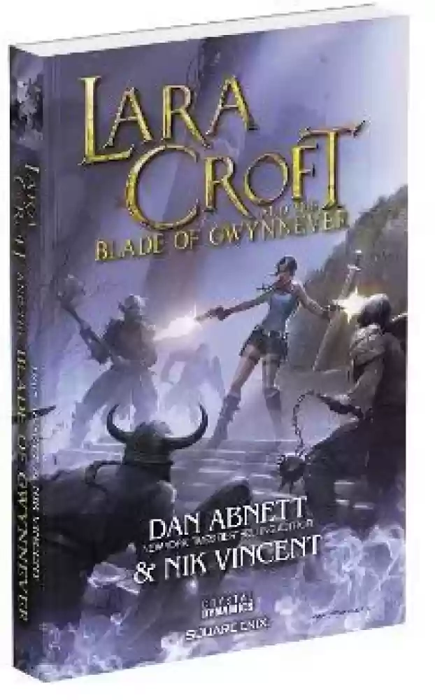 Lara Croft And The Blade Of Gwynnever, Dan Abnett