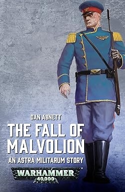 Thee Fall of Malvolion, Dan Abnett