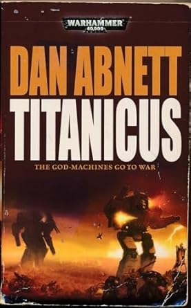 Titanicus, Dan Abnett