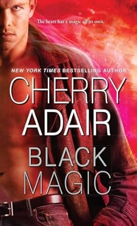 Black Magic, Cherry Adair