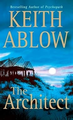 The Architect, Keith Ablow