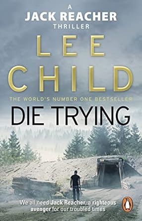 Die Trying, Lee Child