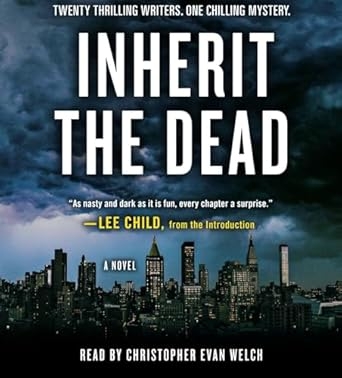 Inherit The Dead, Lee Child, Etc.