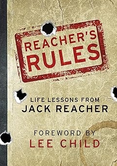 Jack Reacher's Rules, Lee Child