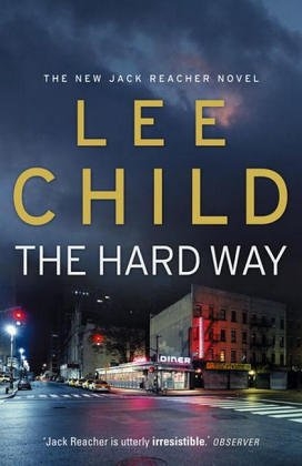 The Hard Way, Lee Child