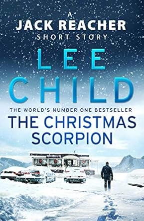 The Christmas Scorpion, Lee Child