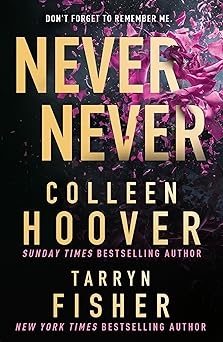 Never Never, Colleen Hoover