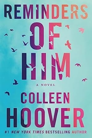 Reminders Of Him, Colleen Hoover