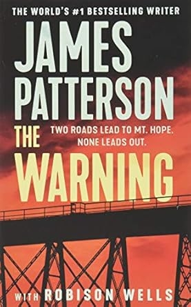 The Warning, James Patterson, Robison Wells