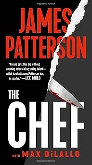 The Chef, James Patterson, Max DiLalo