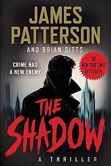 The Shadow, James Petterson, Brian Sitts