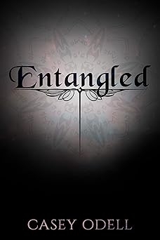 Entangled, Casey Odell