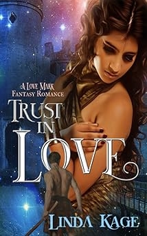 Trust in Love, Linda Kage