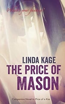 The Price of Mason, Linda Kage